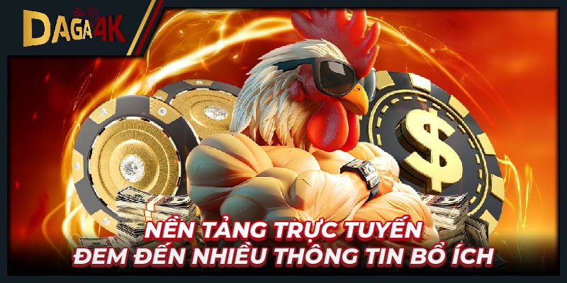 Nền tảng trực tuyến đem đến nhiều thông tin bổ ích